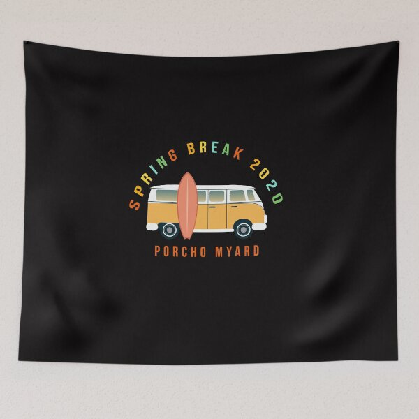 Item preview, Porcho myard Spring Break 2020 designed and sold by Smart Side.