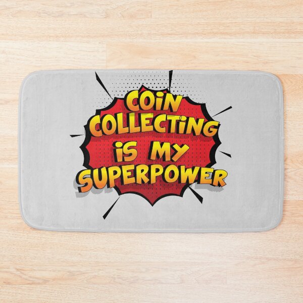 Item preview, Coin Collecting is my Superpower Funny Design Coin Collecting Gift designed and sold by Custom365.