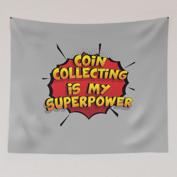 Item preview, Coin Collecting is my Superpower Funny Design Coin Collecting Gift designed and sold by Custom365.