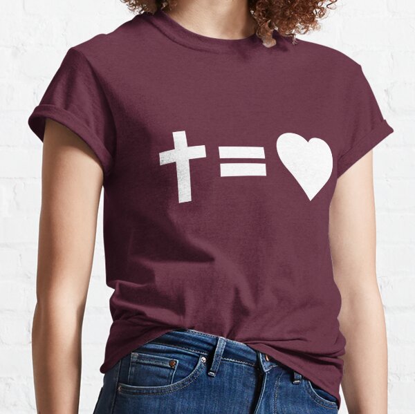 cross equals love shirt