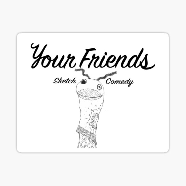 Your Friends Sock Puppet  Sticker