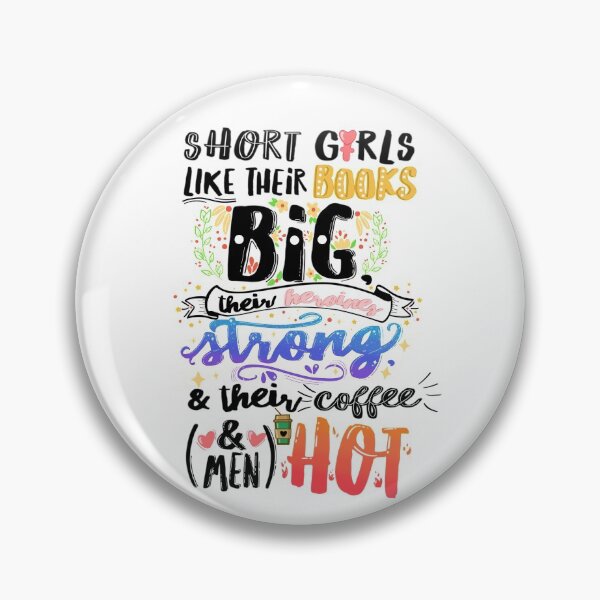 Item preview, Short Girls Read Big Books and love Hot Coffee and Hot Guys  designed and sold by MandyRosko.