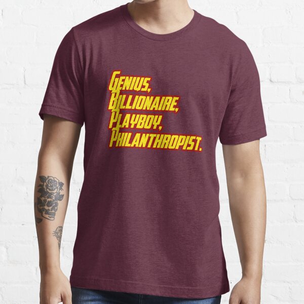 Genius billionaire playboy hot sale philanthropist t shirt