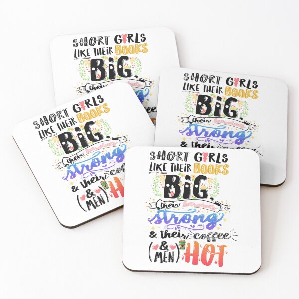 Item preview, Short Girls Read Big Books and love Hot Coffee and Hot Guys  designed and sold by MandyRosko.