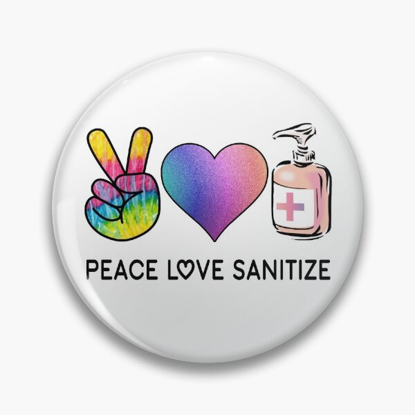 Item preview, Peace Love Sanitize Design designed and sold by ForStrong.