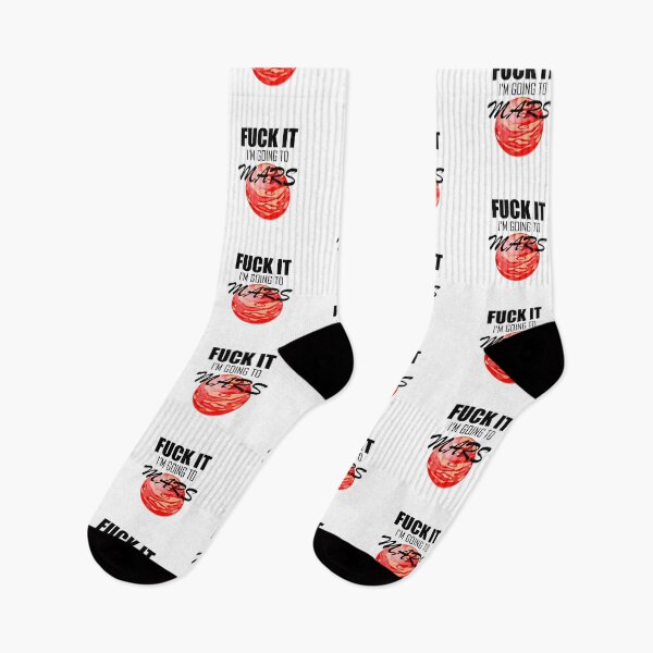 Item preview, Fuck it I'm going to Mars designed and sold by Thunderceptor.