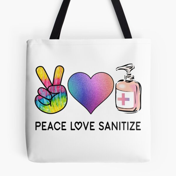 Item preview, Peace Love Sanitize Design designed and sold by ForStrong.