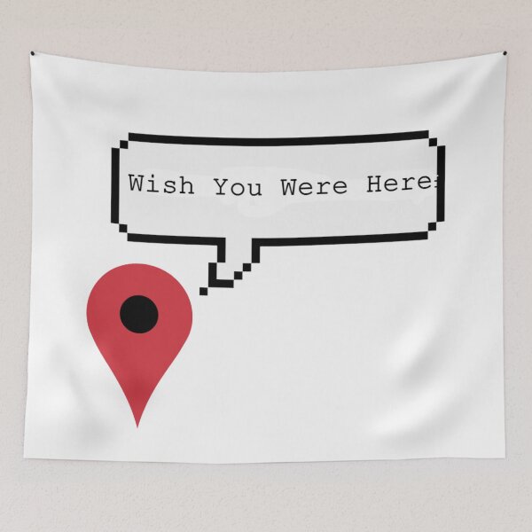 Item preview, "wish you were here" Quote designed and sold by fudgecream.