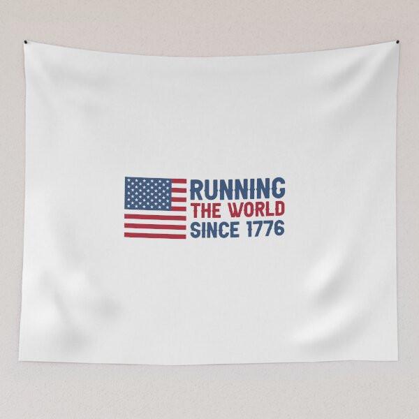 Item preview, Running the World Since 1776 designed and sold by damone7.