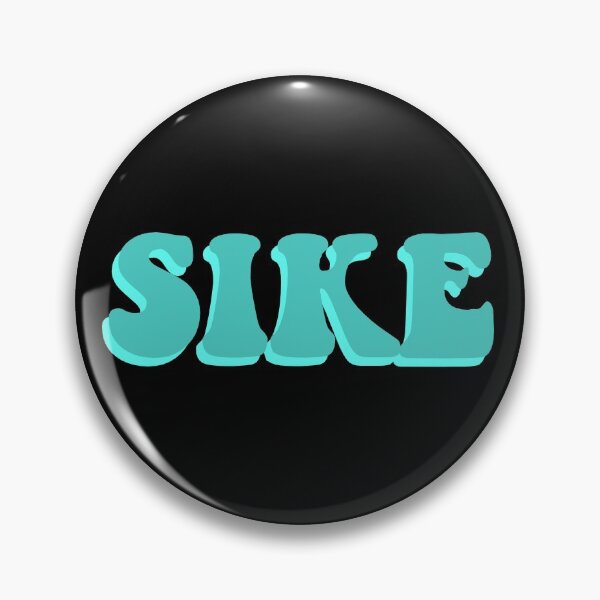 Item preview, Sike designed and sold by mk694.