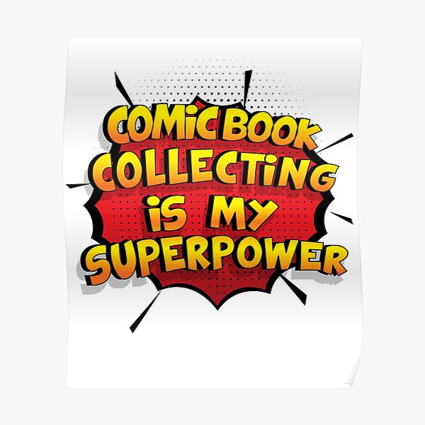 Comic Book Collecting est mon cadeau super design Comic Book Collecting dr�le Poster