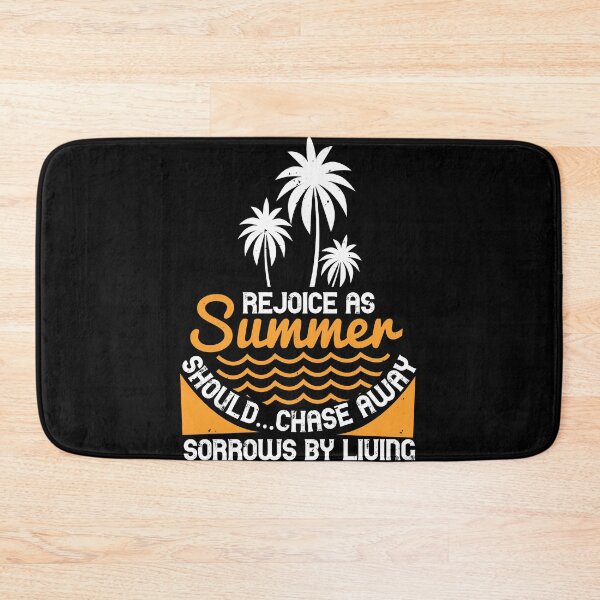 Item preview, Rejoice as Summer Should...Chase Away Sorrows by Living - Summer 2020 designed and sold by shop4fun.