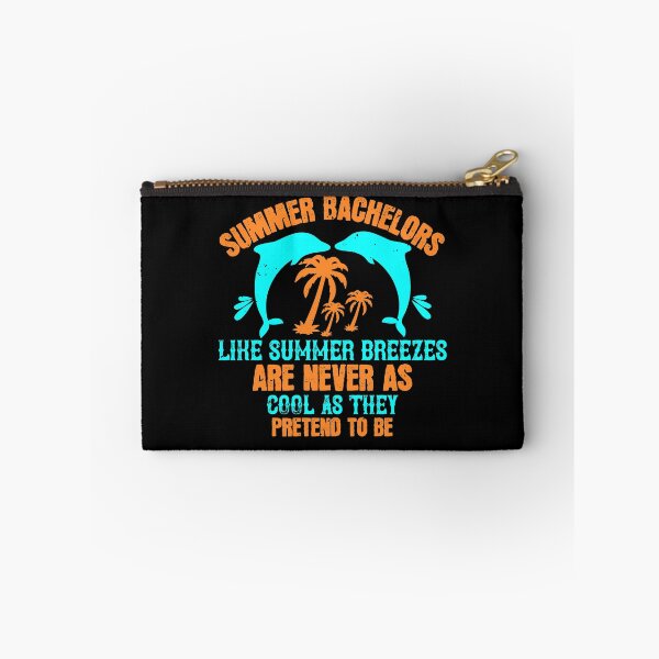 Item preview, Summer Bachelors Like Summer Breezes, Are Never as Cool as They Pretend to Be - Summer 2020 designed and sold by shop4fun.