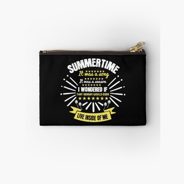 Item preview, Summertime. It Was a Song. It Was a Season. I Wondered if That Season Would Ever Live Inside of Me - Summer 2020 designed and sold by shop4fun.