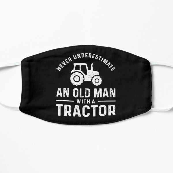 Never underestimate an old man with a tractor Mask