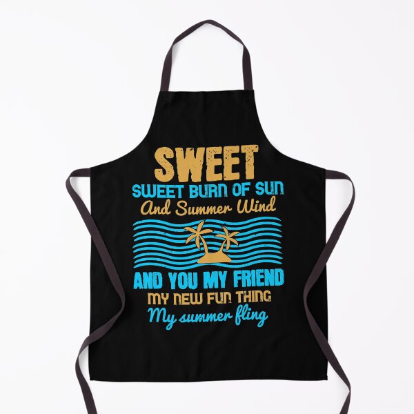 Item preview, Sweet, Sweet Burn of Sun and Summer Wind, and You My Friend, My New Fun Thing, My Summer Fling - Summer 2020 designed and sold by shop4fun.