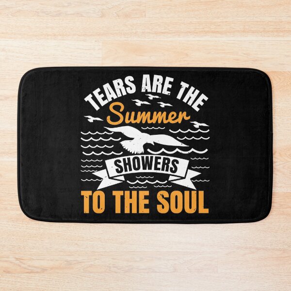 Item preview, Tears Are the Summer Showers to The Soul - Summer 2020 designed and sold by shop4fun.