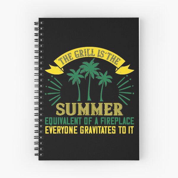 Item preview, The Grill Is the Summer Equivalent of A Fireplace; Everyone Gravitates to It - Summer 2020 designed and sold by shop4fun.