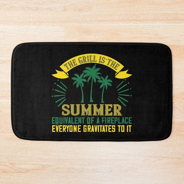 Item preview, The Grill Is the Summer Equivalent of A Fireplace; Everyone Gravitates to It - Summer 2020 designed and sold by shop4fun.