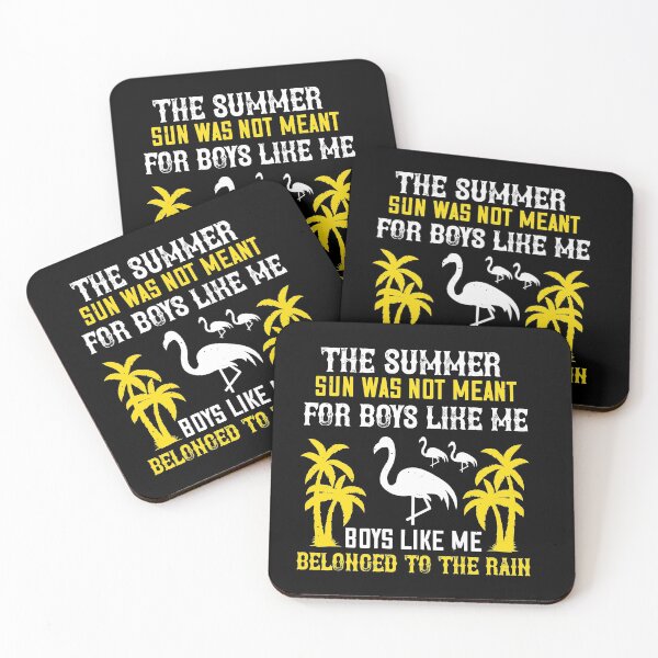 Item preview, The Summer Sun Was Not Meant for Boys Like Me. Boys Like Me Belonged to The Rain - Summer 2020 designed and sold by shop4fun.
