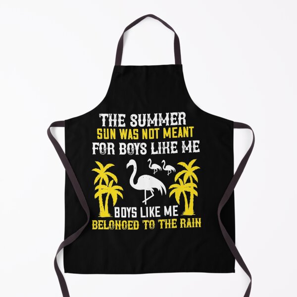 Item preview, The Summer Sun Was Not Meant for Boys Like Me. Boys Like Me Belonged to The Rain - Summer 2020 designed and sold by shop4fun.