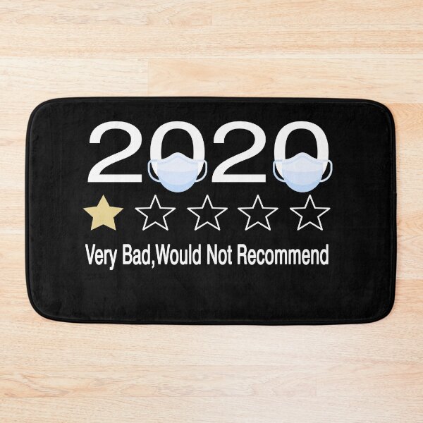 Item preview, 2020 Very Bad, Would Not Recommend, 2020, very bad would not recommend designed and sold by Mirnamar.