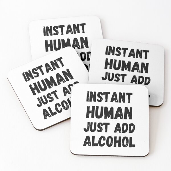 Item preview, Instant Human Just Add Alcohol designed and sold by CatMonkStudios.