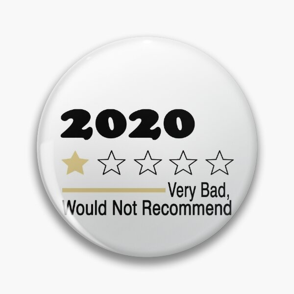 Item preview, 2020 Very Bad, Would Not Recommend, 2020, very bad would not recommend designed and sold by Mirnamar.