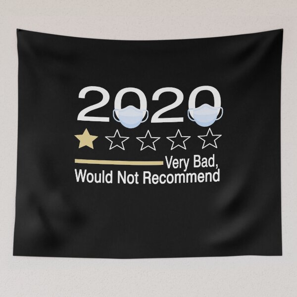 Item preview, 2020 Very Bad, Would Not Recommend, 2020, very bad would not recommend designed and sold by Mirnamar.