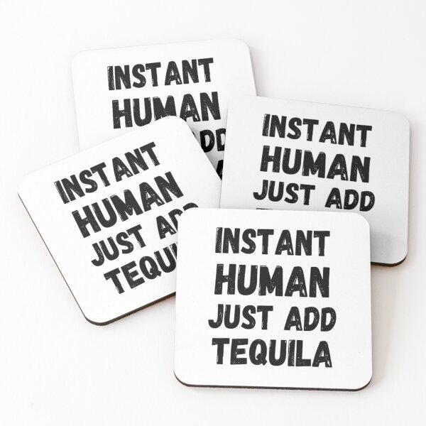 Item preview, Instant Human Just Add Tequila designed and sold by CatMonkStudios.