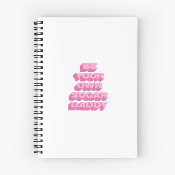 Item preview, Be your own sugar daddy designed and sold by cherrybombrb.