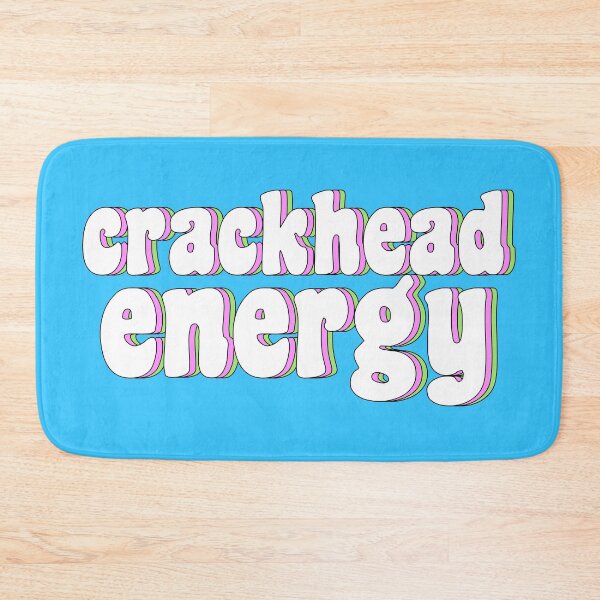 Item preview, crackhead energy designed and sold by TikTokTalk.
