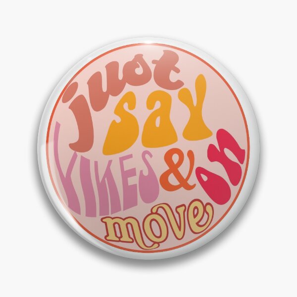 Item preview, Just Say Yikes and Move On  designed and sold by lilydlin.