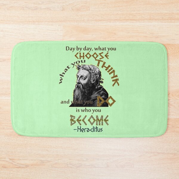 Item preview, Day by Day Heraclitus Quote for Self-Empowerment designed and sold by Shounenbat.