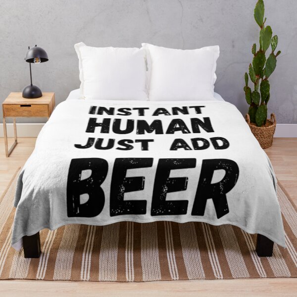 Item preview, Instant Human Just Add Beer designed and sold by CatMonkStudios.