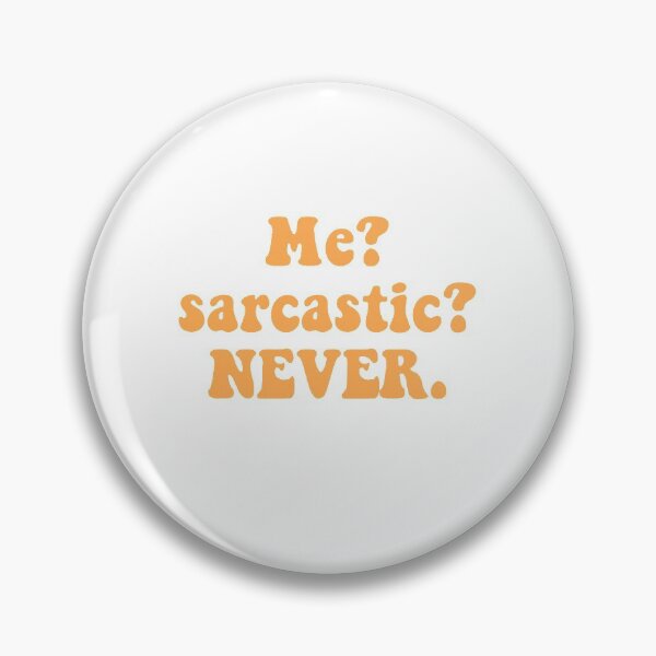 Item preview, me? sarcastic? never. designed and sold by Eve Sherbourne.
