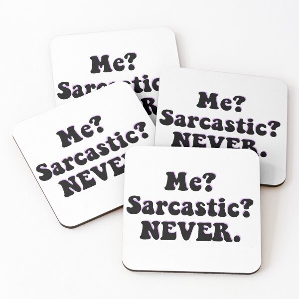 Item preview, me? sarcastic? never. designed and sold by Eve Sherbourne.