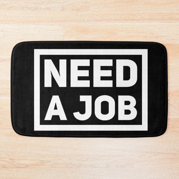Item preview, Need a Job Funny Lab Week designed and sold by Flow-Store.