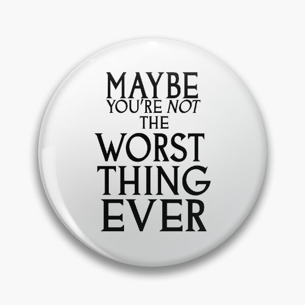 Item preview, Galavant-Inspired "The Worst Thing Ever" designed and sold by mulberrydragon.