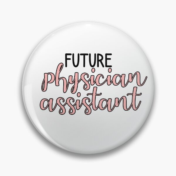 Item preview, Future Physician Assistant designed and sold by emmakdesigns.