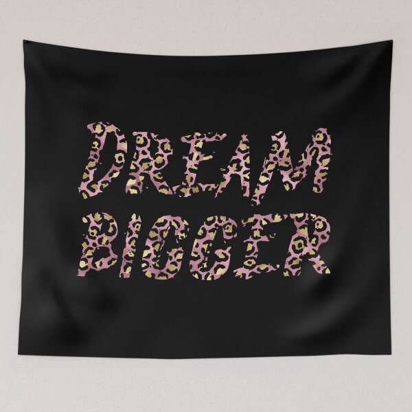 Item preview, Dream Bigger in Pink and Gold leopard prints designed and sold by lovesuperkarma.