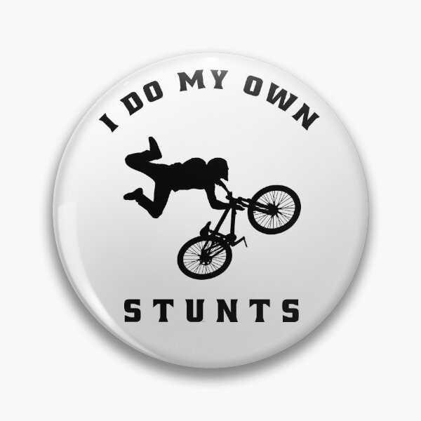 Item preview, I Do My Own Stunts Funny Mountain Biking designed and sold by osamamohamad.
