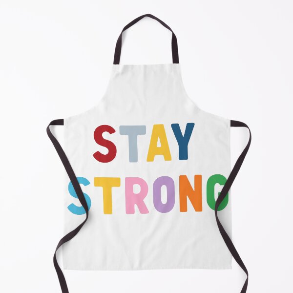 Item preview, Stay Strong designed and sold by ProjectM.