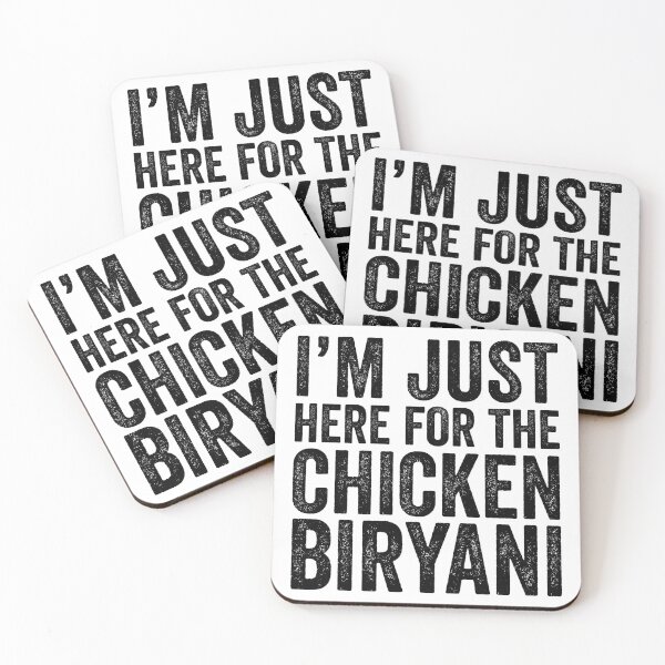 Item preview, I'm Just Here For The Chicken Biryani designed and sold by kamrankhan.