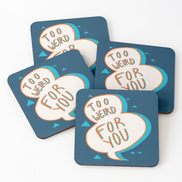 Item preview, Too Weird  designed and sold by Lhollowaydesign.