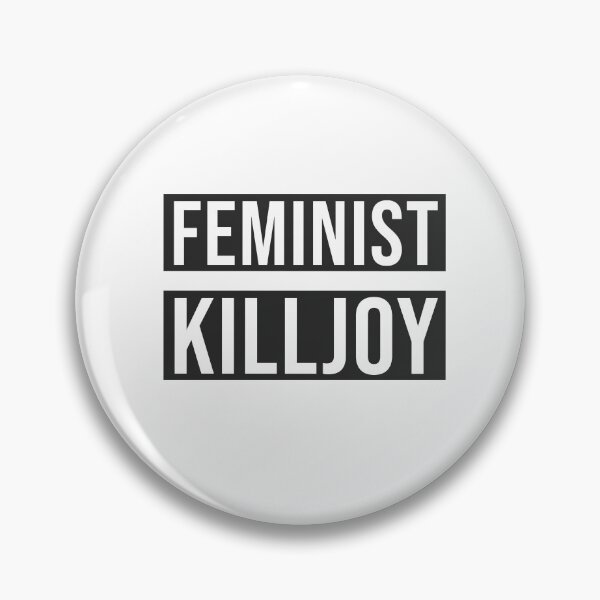 Item preview, Feminist Killjoy  designed and sold by Inspirationmotivation.