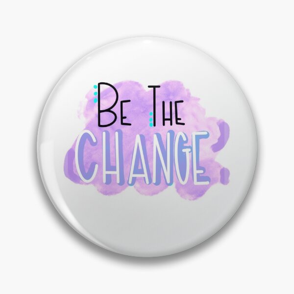 Item preview, Be the Change designed and sold by Teachbydesigns.