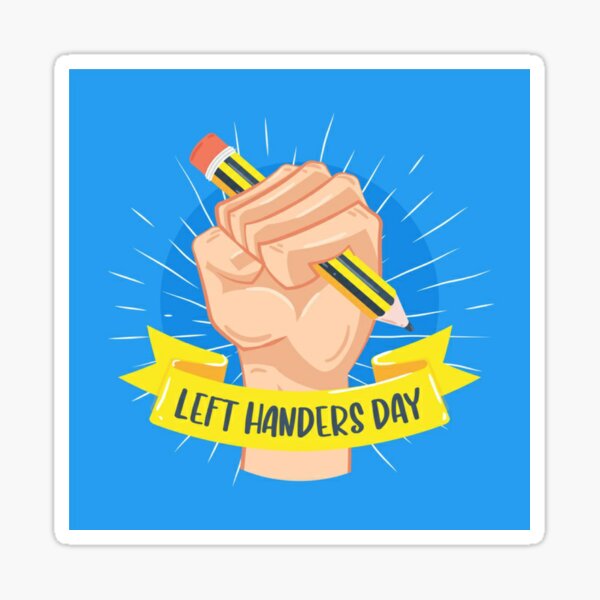 Item preview, International left handers day designed and sold by Happy  Holiday.