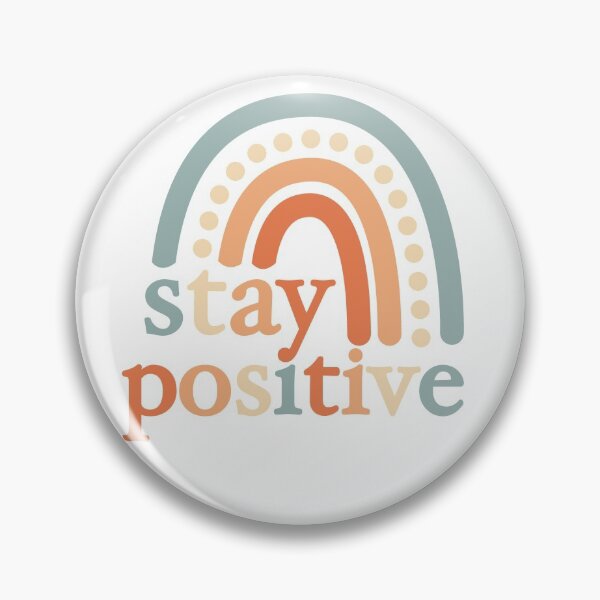 Item preview, Stay Positive designed and sold by AlvaLumos.