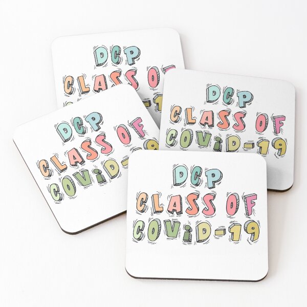 Item preview, DCP Class of COVID-19  designed and sold by Eliseparkman.